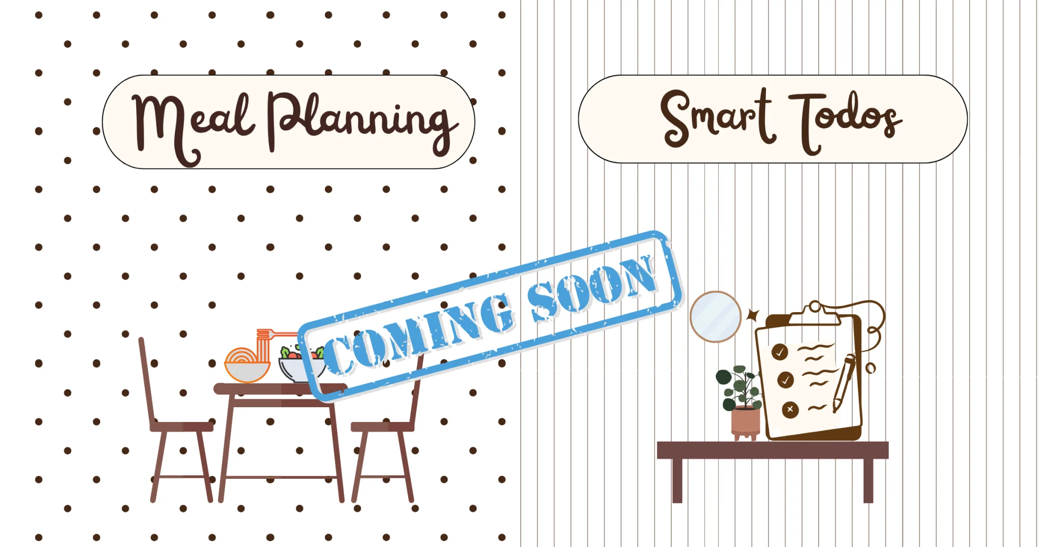 Coming soon: meal planning and smart to-dos